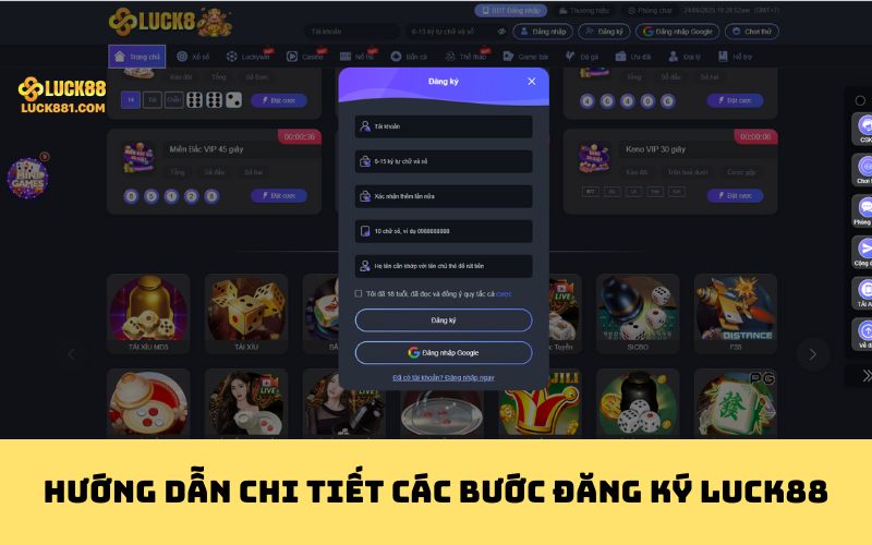 Hướng dẫn chi tiết các bước đăng ký Luck88