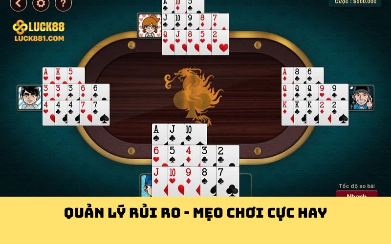 Quản lý rủi ro - Mẹo chơi cực hay