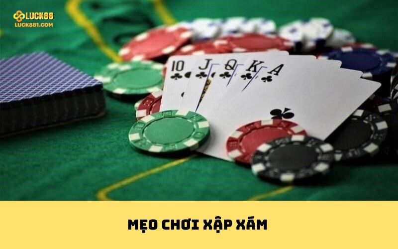 mẹo chơi xập xám